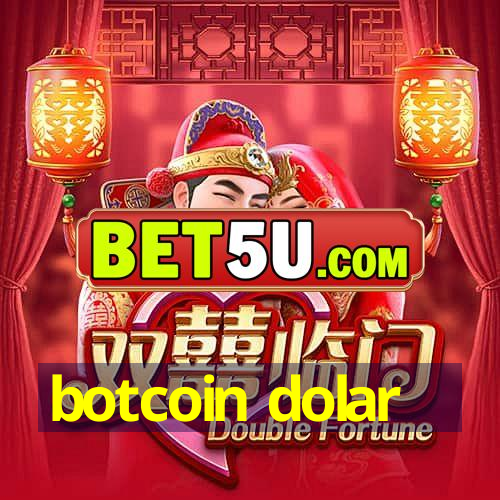 botcoin dolar